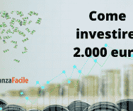 3 idee per investire 2.000 euro